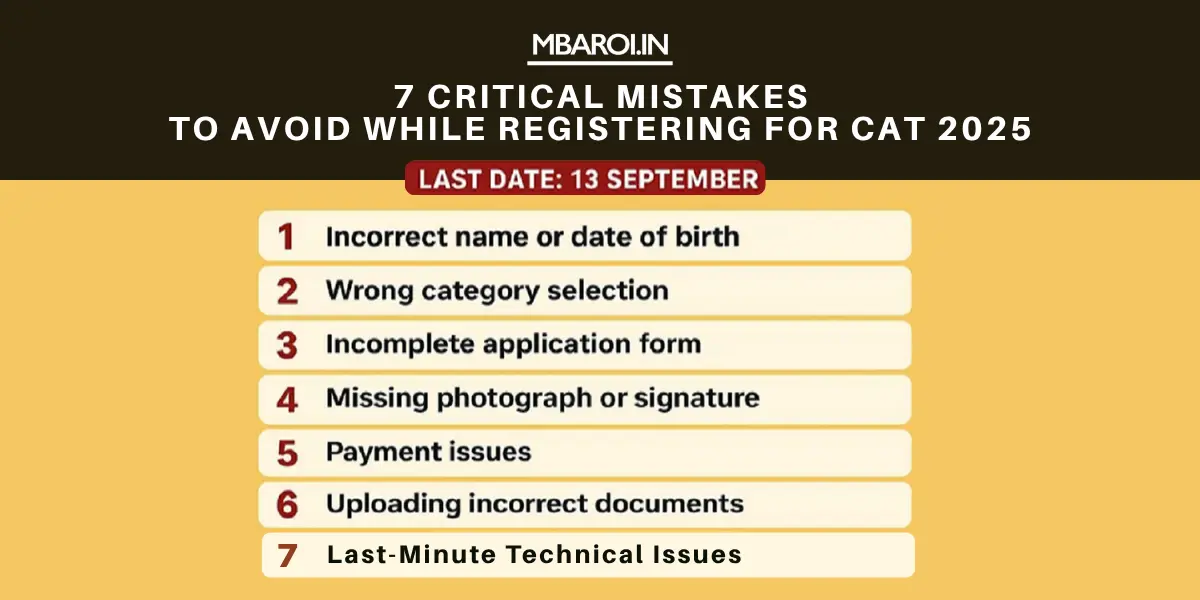 7 critical mistakes to avoid for CAT 2025 Registration 
