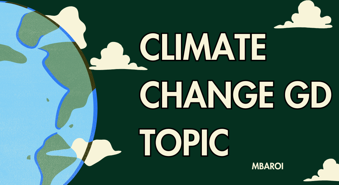 Earth and clouds with text Climate Change GD Topic