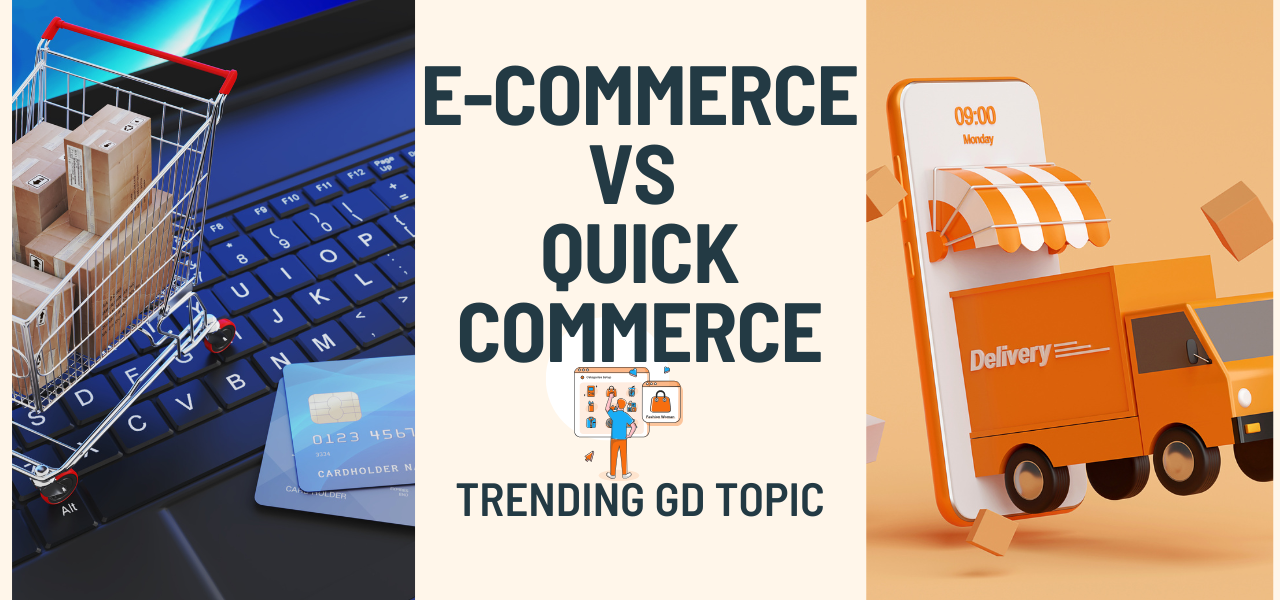 E-commerce vs. Quick Commerce