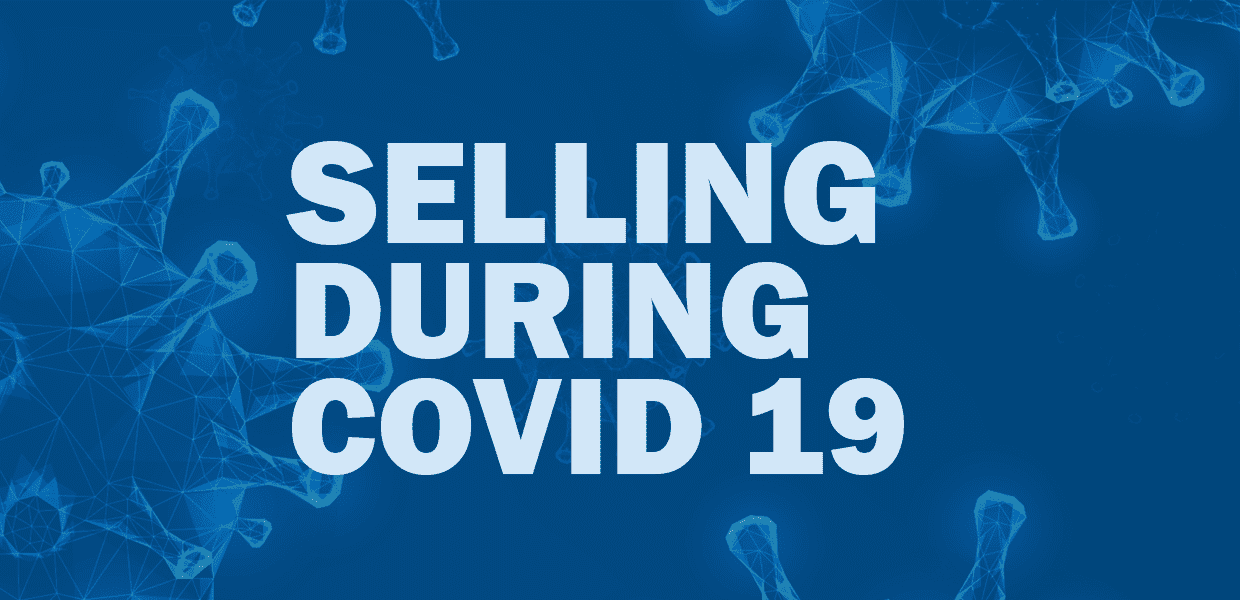 Selling during Covid 19