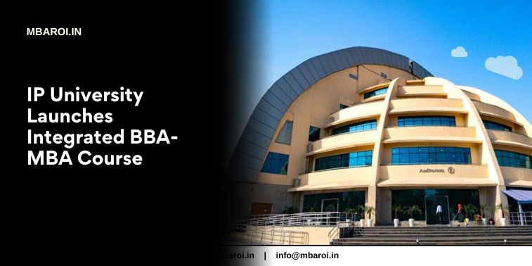 IP University Launches Integrated BBA-MBA Course IP university building with text IP University Launches Integrated BBA-MBA Course