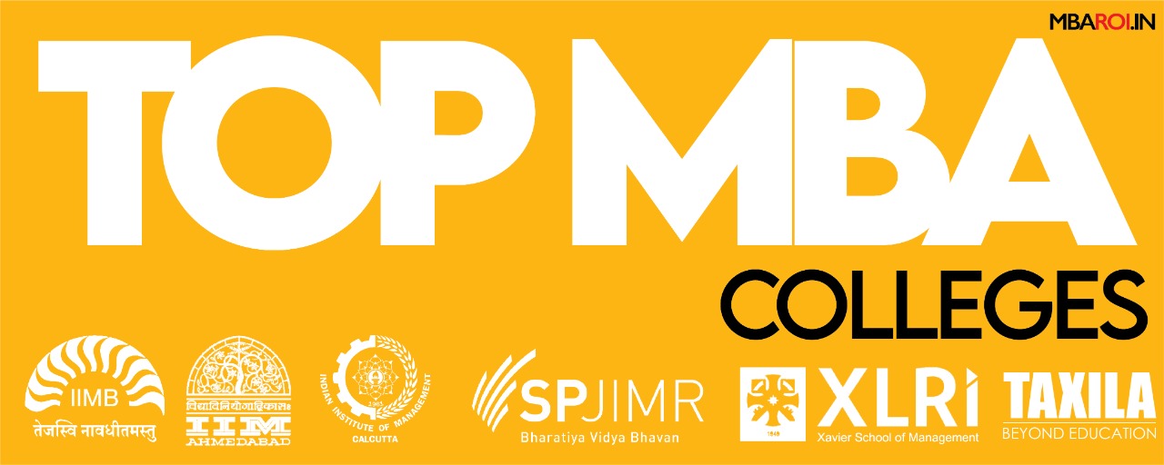 Top MBA Colleges banner featuring logos of IIM Bangalore, IIM Ahmedabad, IIM Calcutta, SPJIMR, XLRI, and Taxila Business School on a yellow background