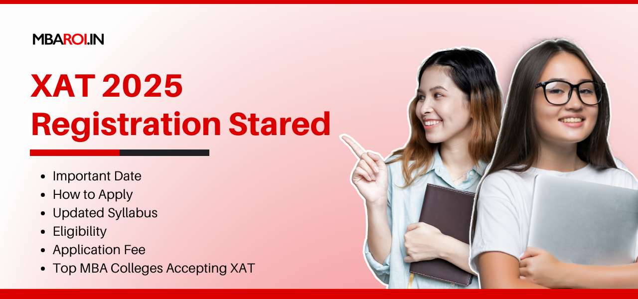 XAT 2025 Registration Stared XAT 2025 Registration Stared